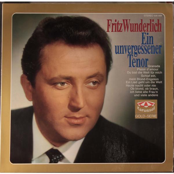 LP Record FRITZ WUNDERLICH - Ein Unvergessener Tenor 535009 Karussell 1969 Germany Pop Used