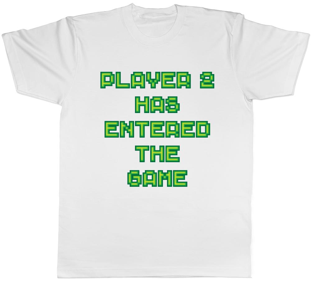 Player 2 Has Entered the Game Unisexs TShirt S