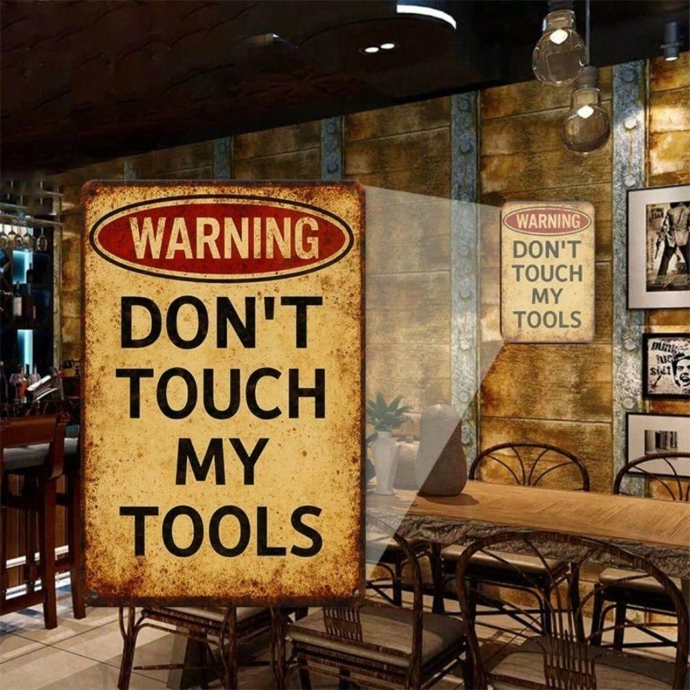 Vintage Don't Touch My Tools Metal Poster Wall Art for Garage