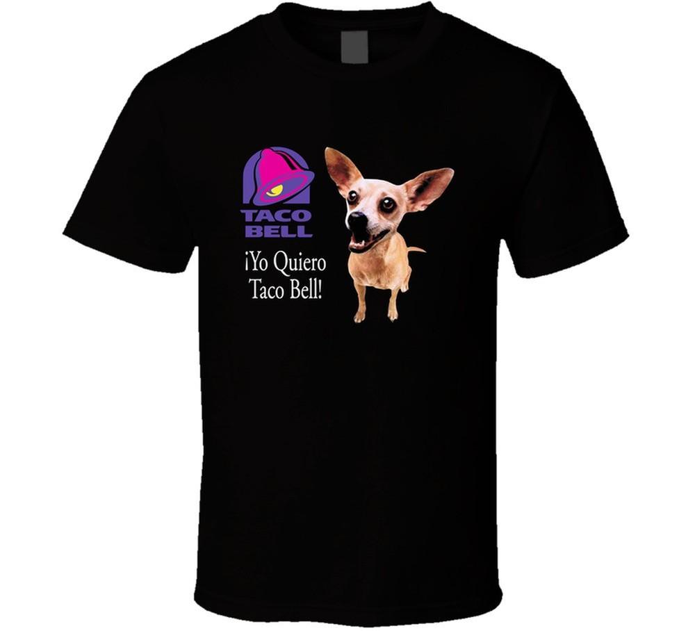 

Yo Quiero Taco Bell Chihuahua Most Memorable Ad Slogan Cool T Shirt 2XL