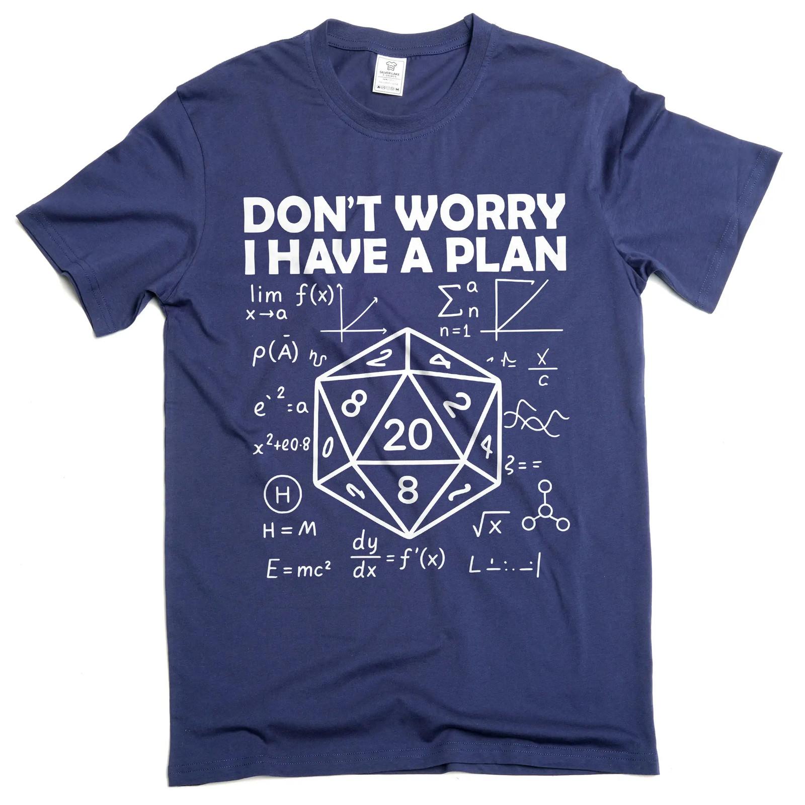 Men s funny don t worry I have a plan T-shirt nerd geek math school tee shirt S разноцветный