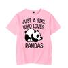 Men's T-shirt Just A Girl Who Loves Pandas Graphic Tee Shirt Funny Animal Tshirts Men Short Sleeve T Shirt Cartoon Panda Top Y2k