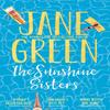 The Sunshine Sisters by Jane Green Paperback Book 9781447258742