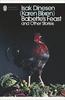 Babettes Feast and Other Stories by Isak Dinesen Paperback Book 9780141393766