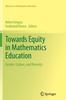 Bok Towards Equity In Mathematics Education : Gender, Culture, and Diversity