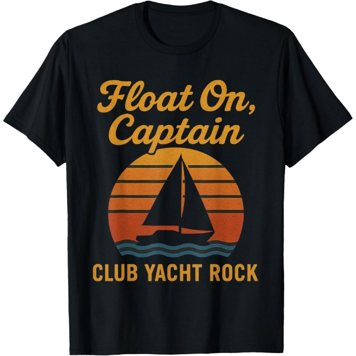 

Yacht Rock Club - Float On Captain Soft Rock Music Retro T-Shirt XXXXXL чорний