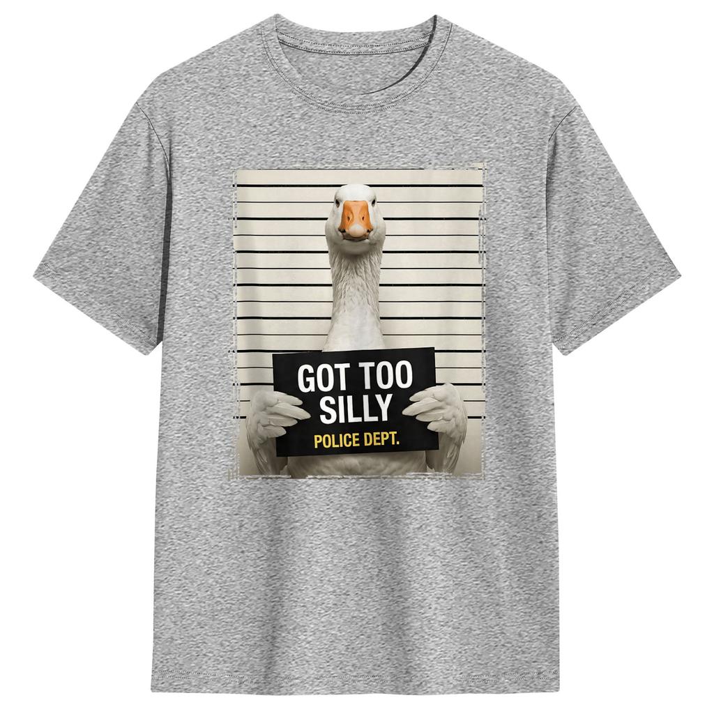 Got Too Silly Funny Goose Pun Goose TShirt Summer Harajuku TShirts Pure Cotton Crew Neck Plus Size Tees ShortSleeved Tops