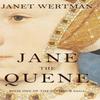 Jane the Quene by Janet Wertman Hardback Book 9781735491127