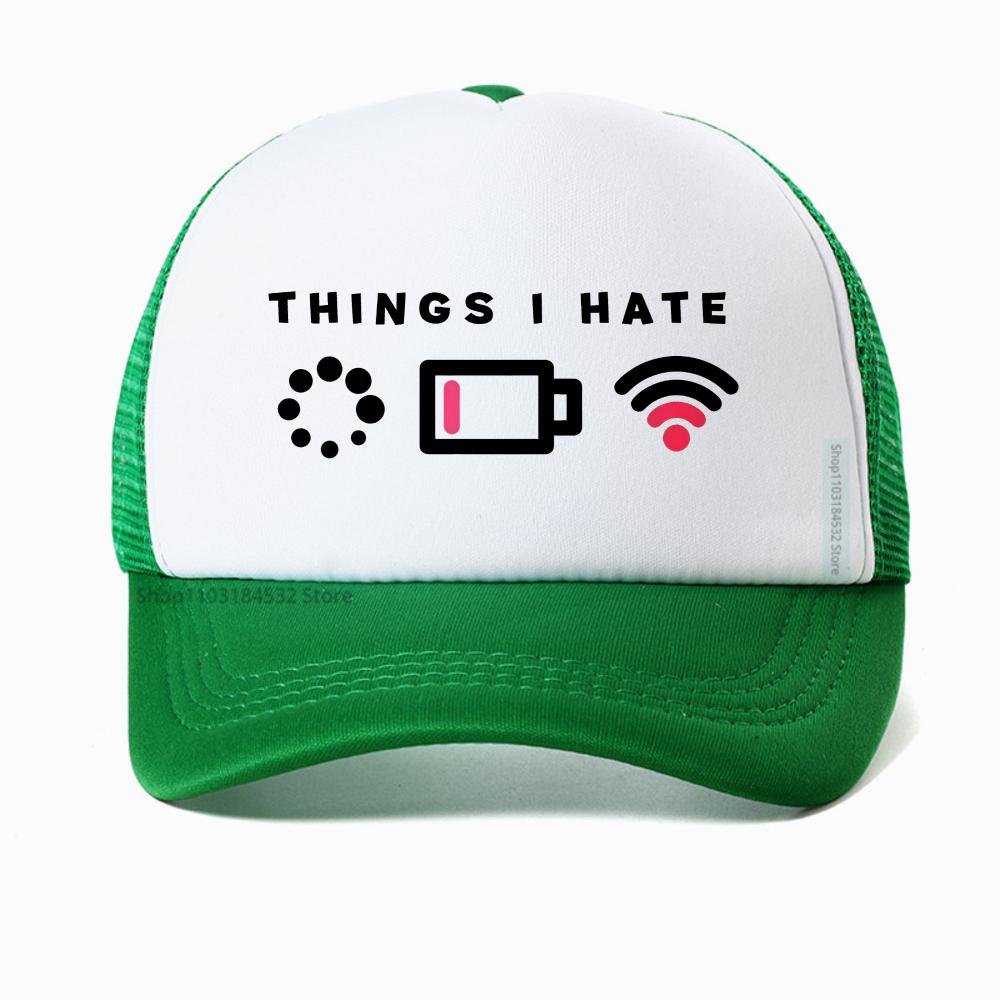 Things I Hate I Need WIFI Computer Geek Gaming Gamer Baseball Cap Unisex Casual Streetwear Adjustable Mesh Trucker Hat