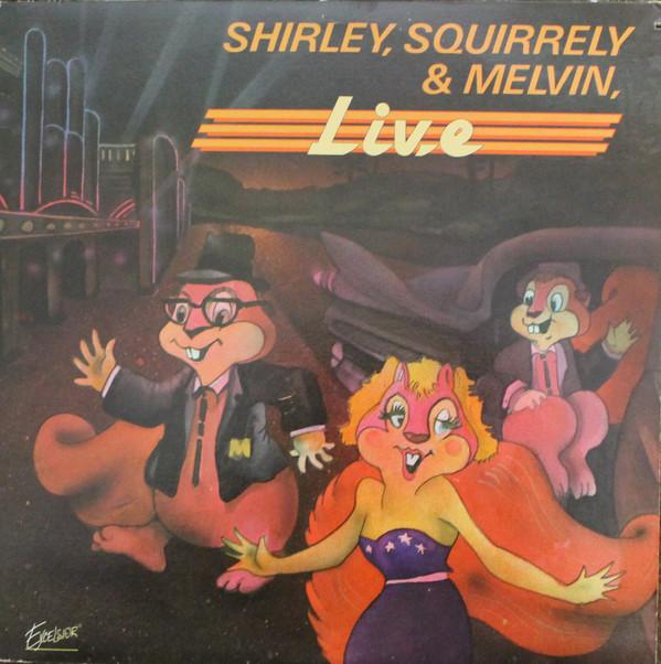

Виниловая пластинка SHIRLEY SQUIRRELY Live XLP88009 Excelsior 1981 Канада Детская Б/у