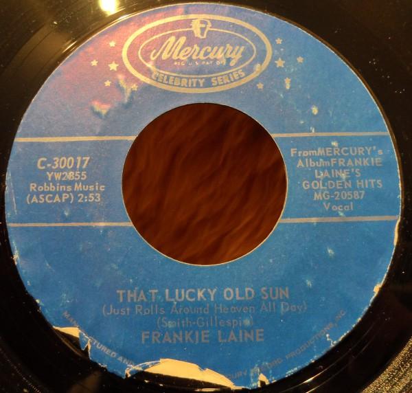 

7-дюймовая пластинка FRANKIE LAINE That Lucky Old Sun C30017 MERCURY US Jazz Б/у