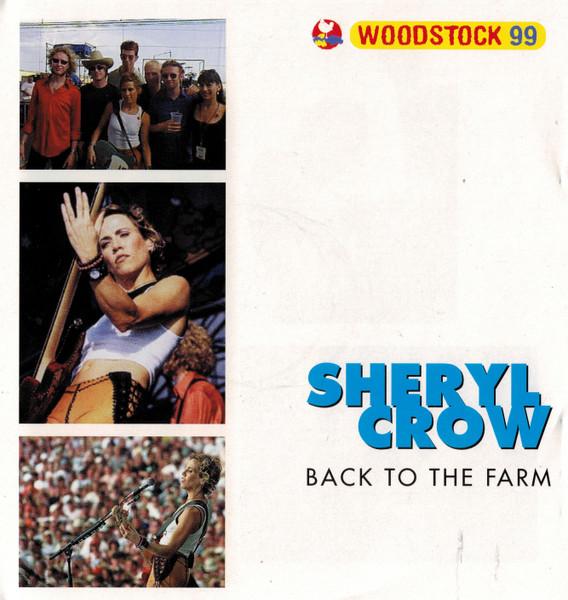 

CD SHERYL CROW - Back To The Farm NW011 Natural Woman R 1999 US Rock Used