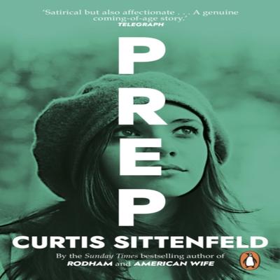 Prep by Curtis Sittenfeld Paperback Boek 9780552776844
