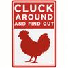 Lustiges Hühner Retro Metallposter Wandkunst Cluck Around Find Out für Küche Hühnerstall