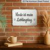 2D Flat - German Vintage Metal Sign - 'Today Is My Favorite Day' with Heart Detail, Rustic Home Decor 8.0X12.0 Inch, Perfect Gift for Birthdays and