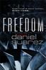 Freedom de Daniel Suarez Libro de Bolsillo 9780857381224