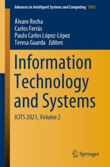 The Information Technology and Systems : ICITS 2021, Volume 2 : 1331 Book