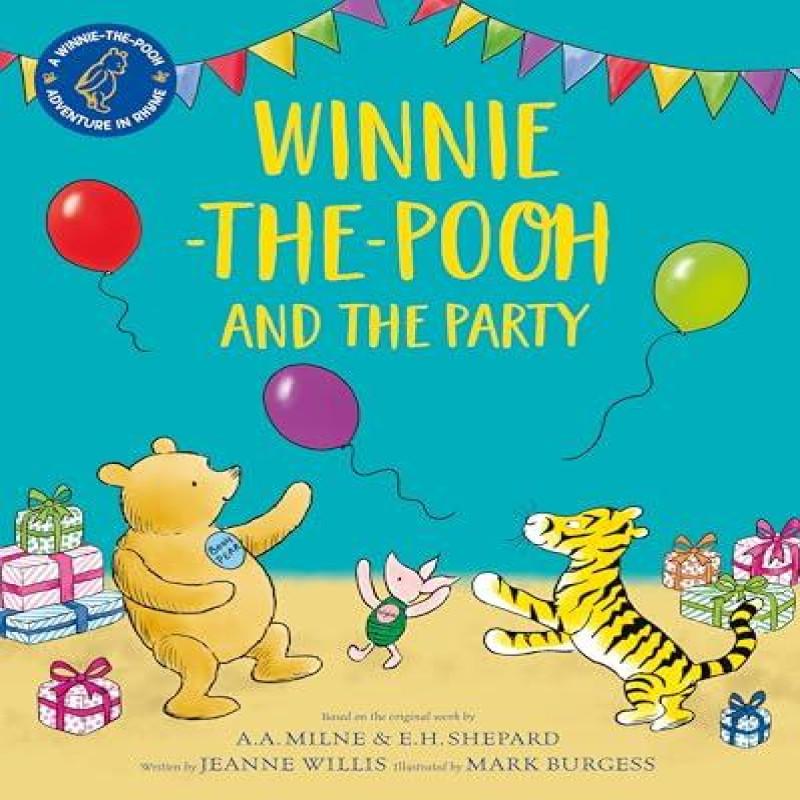 WinniethePooh and the Party by Jeanne Willis Paperback Book 9781529070446