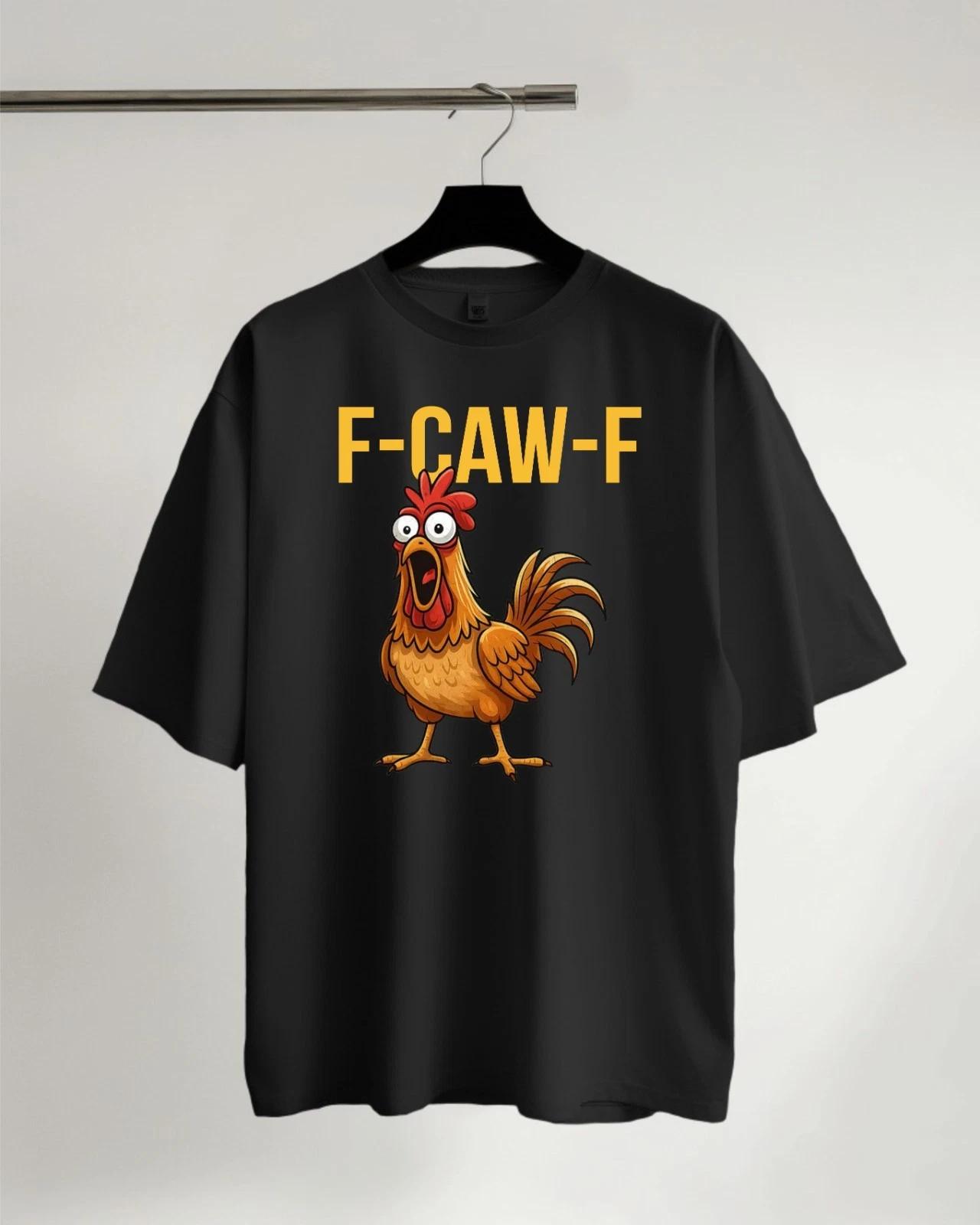 Funny Chicken Humor F-Caw-F T-Shirt, Rooster Meme Shirt, Sassy Bird Lover Shirt XL