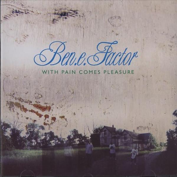 

CD BEN.E.FACTOR - With Pain Comes Pleasure SRR019 Side Road Recor 2006 Canada Rap & Hip-Hop/R&B Used
