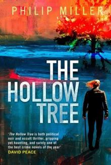 The Hollow Tree by Philip Miller Paperback Book 9781846976483