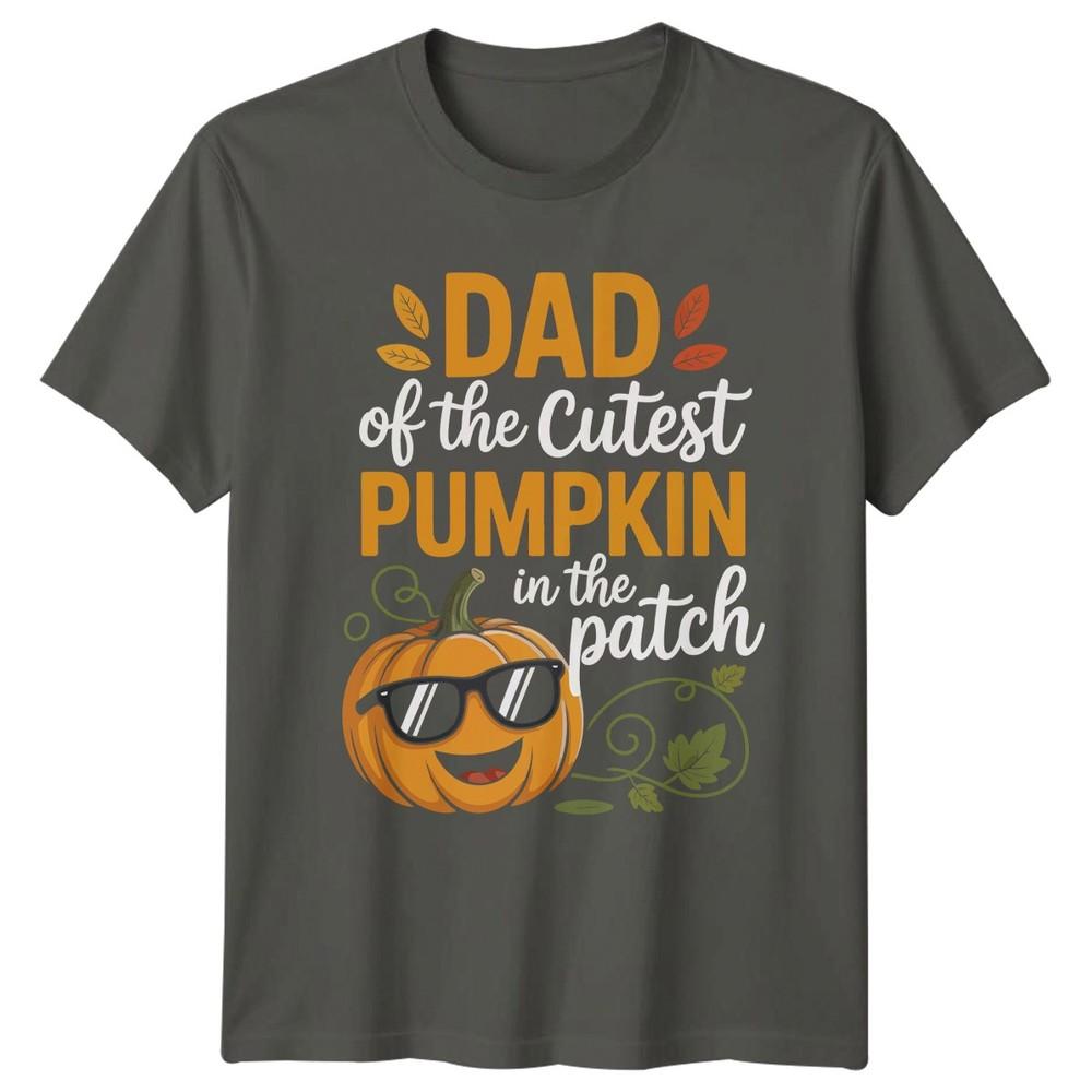Dad Of The Cutest Pumpkin Unisexs TShirt Autumn Family Halloween Gift For Him
