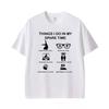 Things I Do In My Spare Time Funny Jiujitsu Martial Art Unisex Tshirts Unisexs Fashion Street Casual Cotton Short Sleeve T Shirts