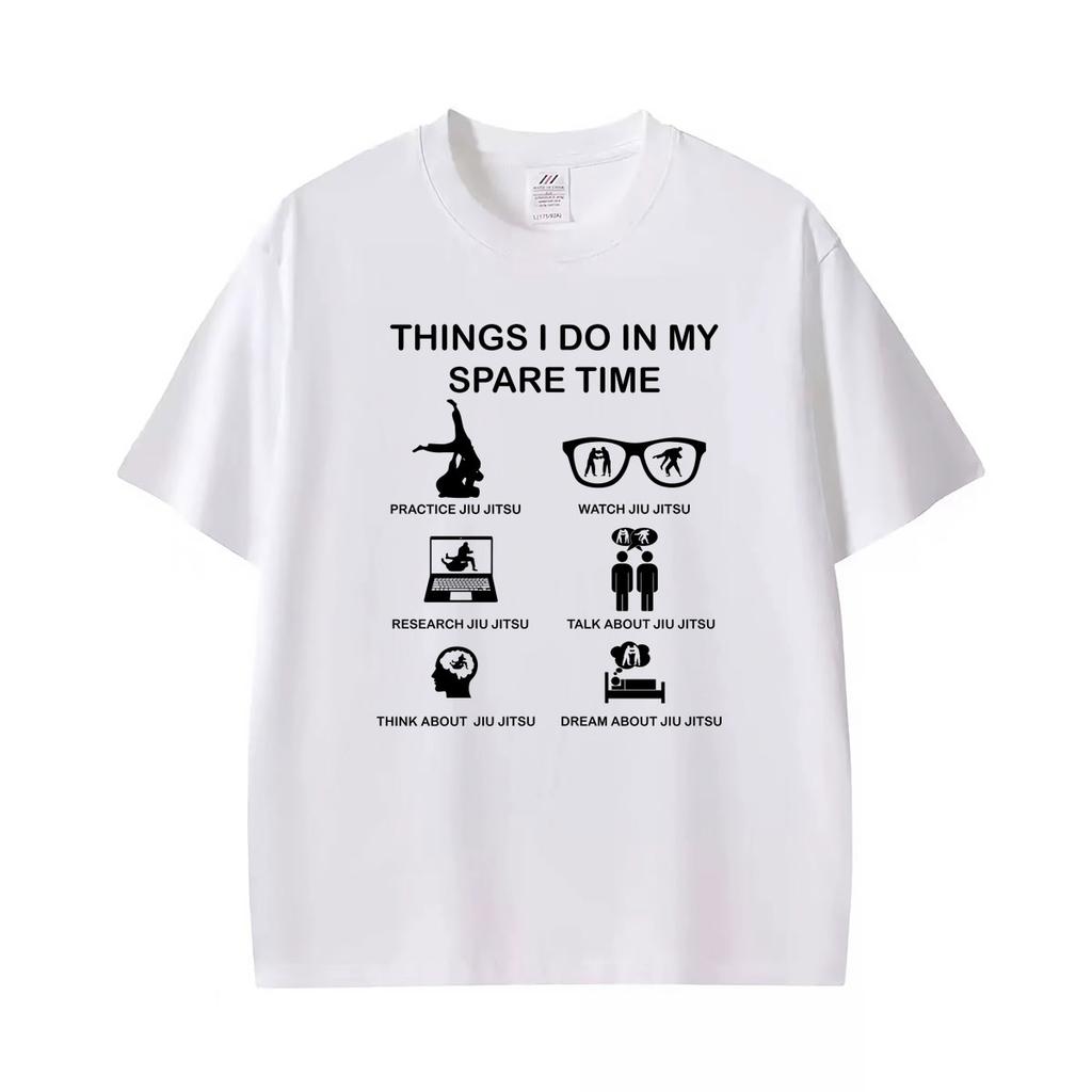 Things I Do In My Spare Time Funny Jiujitsu Martial Art Unisex Tshirts Unisexs Fashion Street Casual Cotton Short Sleeve T Shirts
