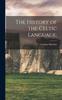 The The History of the Celtic Language; Book