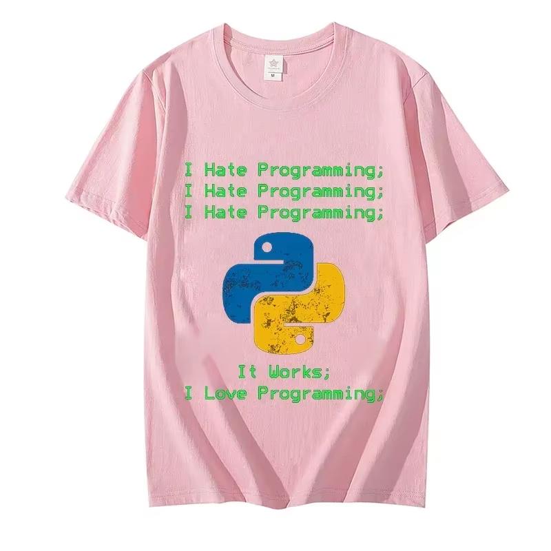 Python I Hate Programming Terminal Design Tshirts Funny Developer Tees I Love Programming Tshirts Short Sleeve Unisex Brand Tshirt