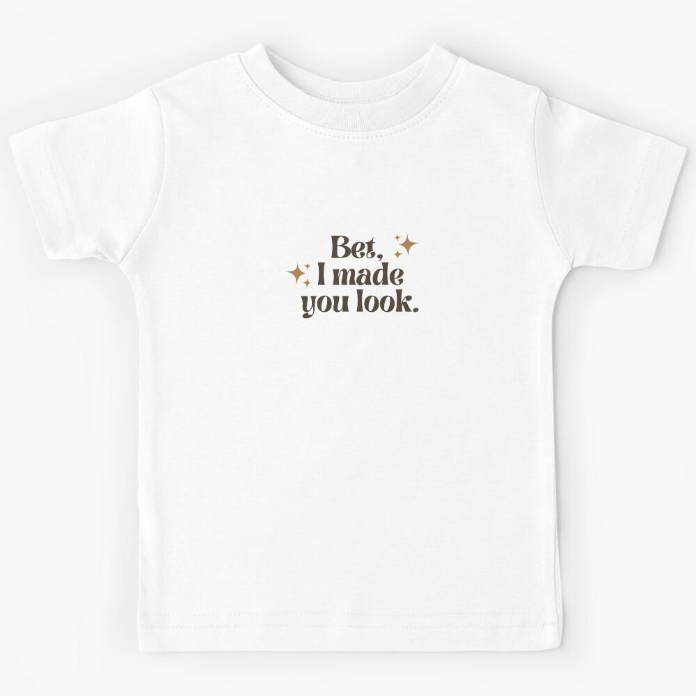 Made You Look (by Meghan Trainor) Kids T-Shirt 170