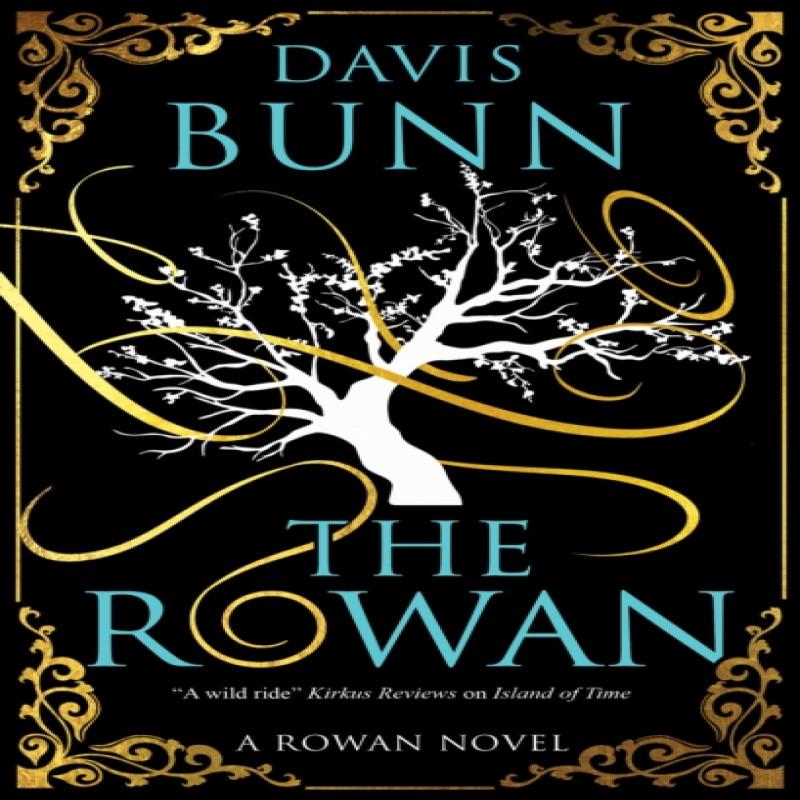 The Rowan by Davis Bunn Hardback Book 9781448311125
