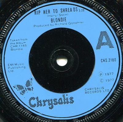 7inch Record BLONDIE  Rip Her To Shreads CHS2180 CHRYSALIS 1977 UK Rock Used