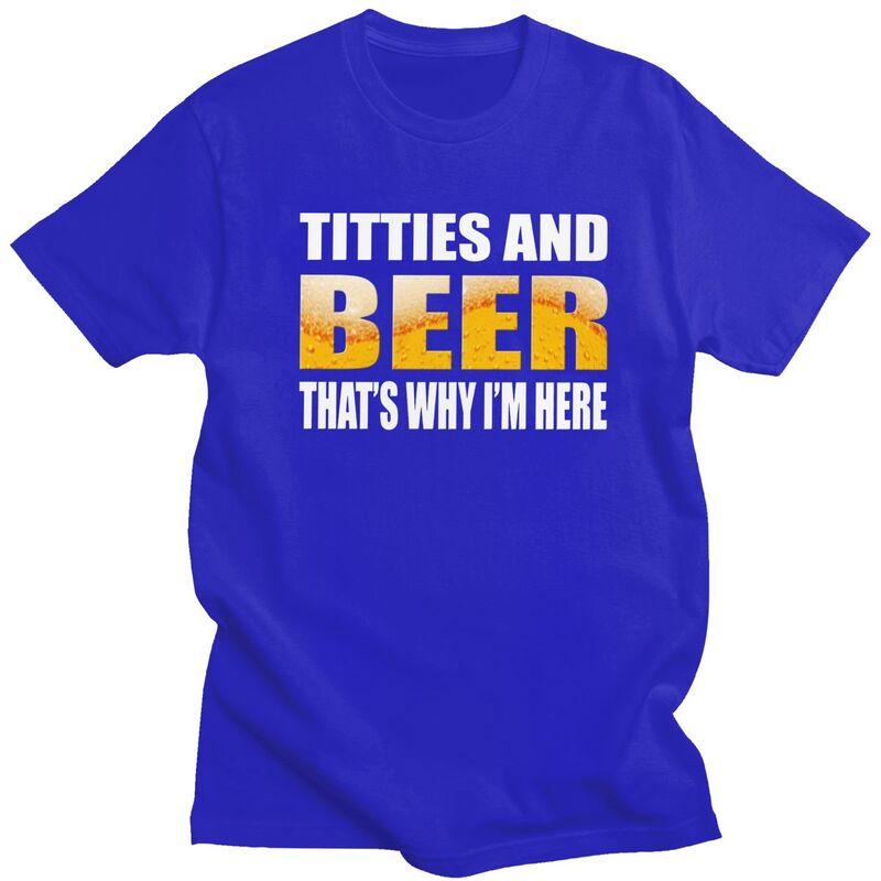 Custom Titties And Beer Tshirts for Men Short Sleeves Leisure T Shirt Fashion Tshirts Loose Fit 100 Cotton Tees Gift