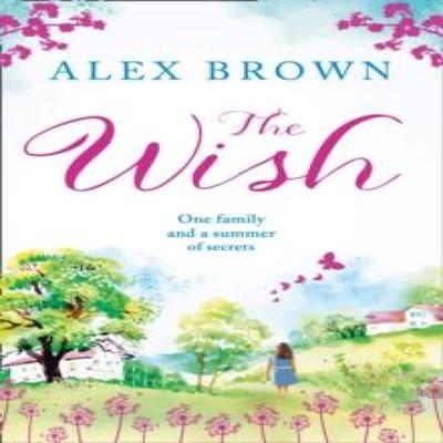 The Wish by Alex Brown Paperback Book 9780008206697