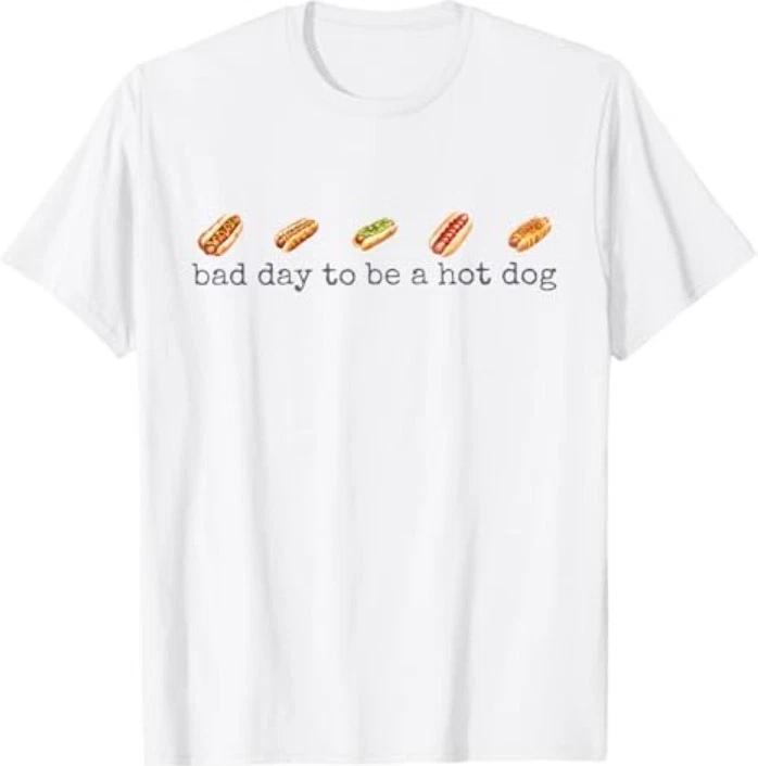 

Funny 4th Of July Independence Day Bad Day To Be A Hotdog T-Shirt for Men Women M