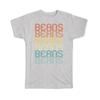 Retro Beans Art Print Colorful Food Bean Lover Kitchen Wall Decor T Shirt