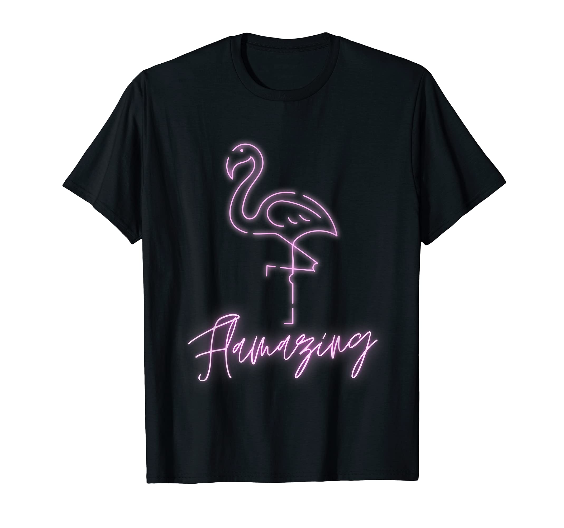 

Flamazing Pink Fluorescent Flamingo Gift I m Flamazing T-Shirt