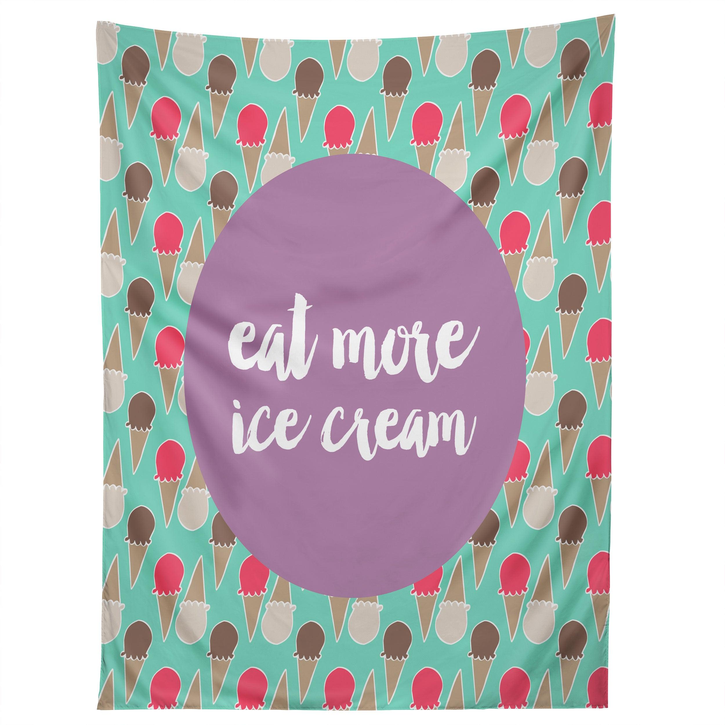 EAT MORE ICE CREAM tapestry 75x100