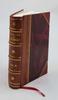 The Works of Lactantius Volume 2 1871 [Leather Bound] by Lactantius, Ca. -ca. ,Fortunatus, Venantius Honorius Clementianus, Ca. -ca. ,Fletcher, Willia