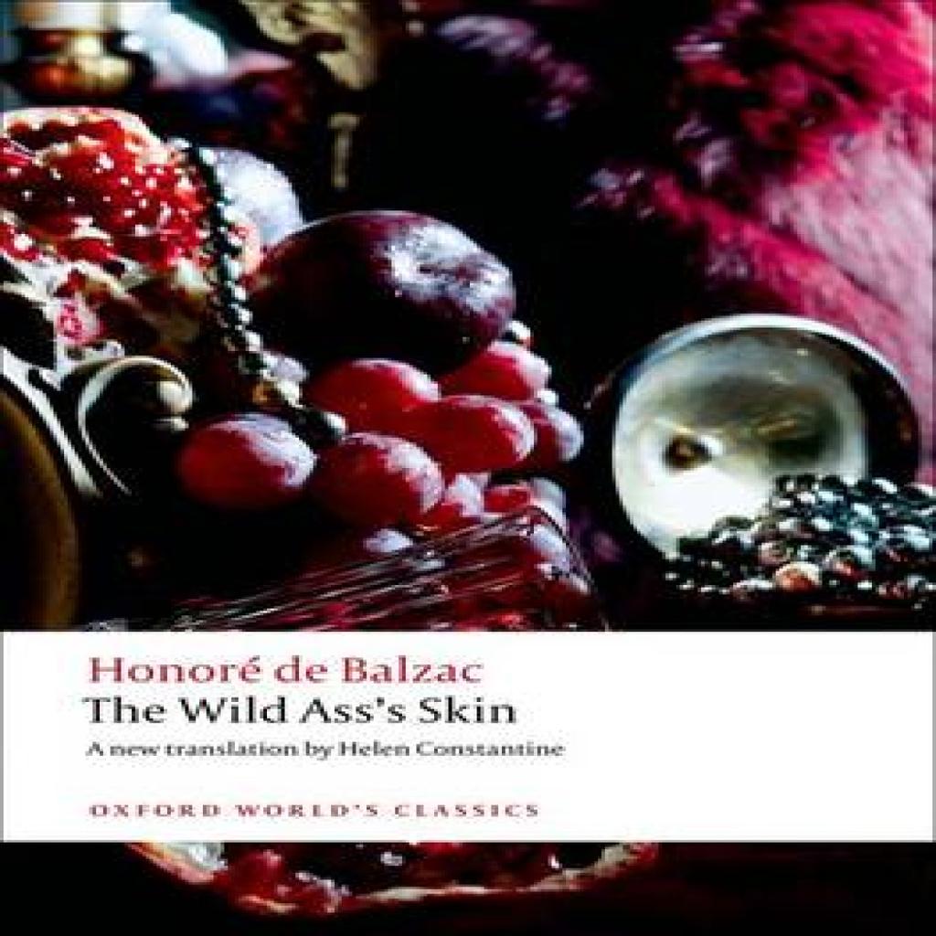 The Wild Asss Skin by Honore de Balzac Paperback Book 9780199579501