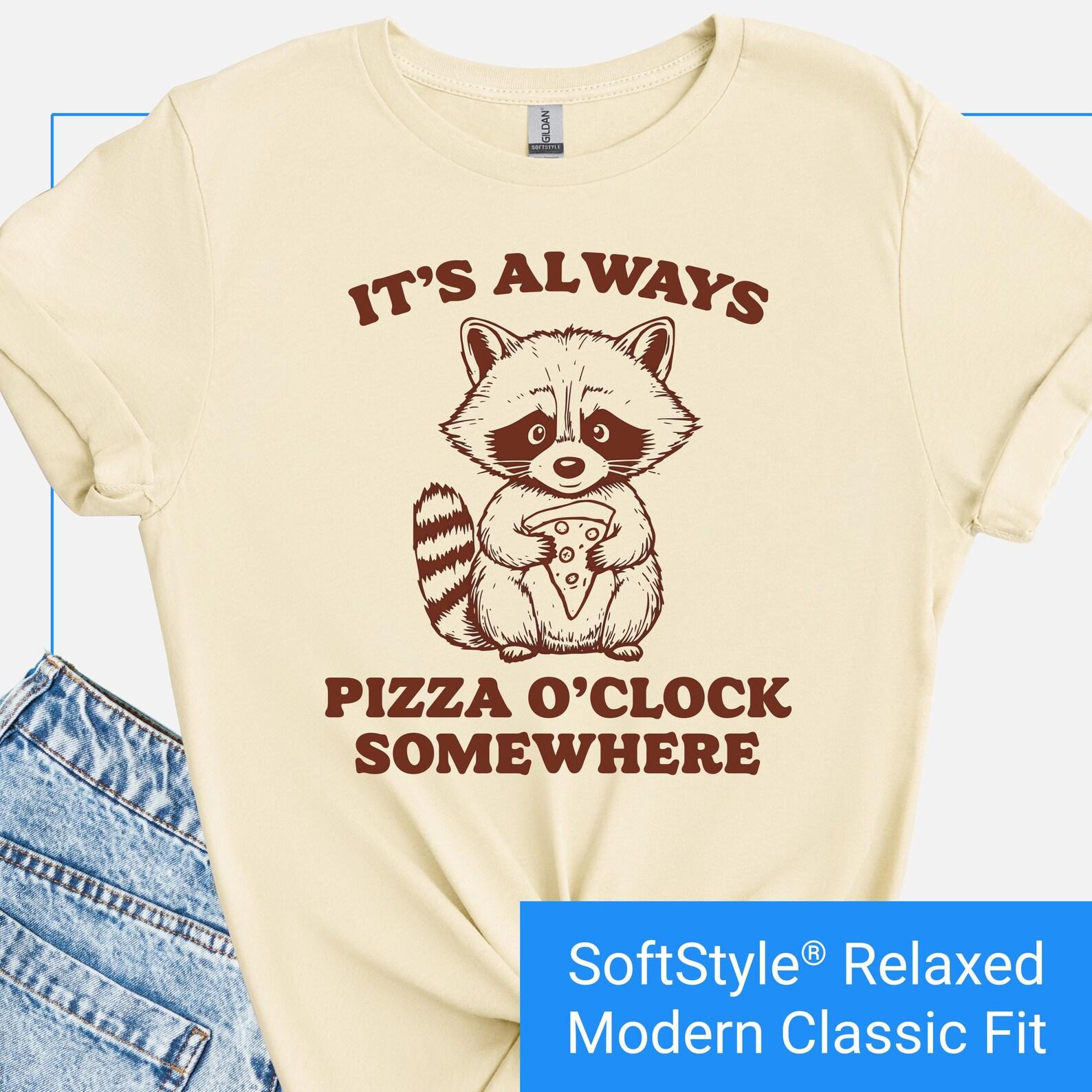 Funny Pizza Shirts, Pizza T-Shirt, Raccoon Pizza Shirt, Cute Pizza Lover Tee, It s Always Pizza O clock Gift T, Funny Raccoon Tshirt 2XL