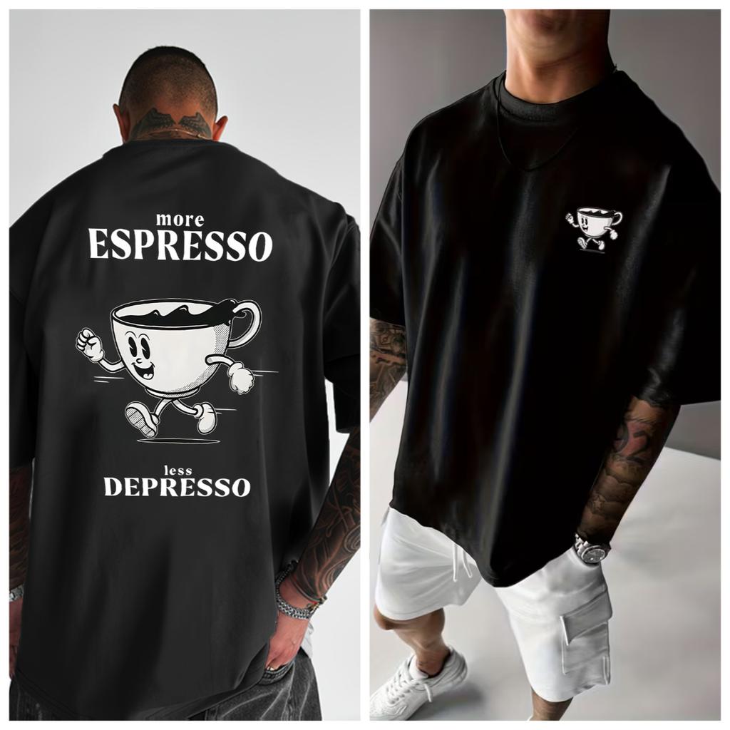 Men's Women T-shirt Funny Espresso & Coffee Lover More Espresso Less Depreso Slogan Cotton Tee Streetwear Oversized O-Neck Top