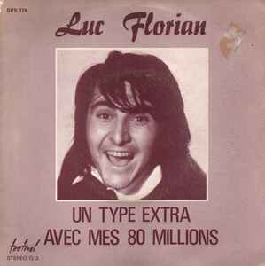 7inch Record LUC FLORIAN - Un Type Extra SPX174 Disques Festiva France Pop Used