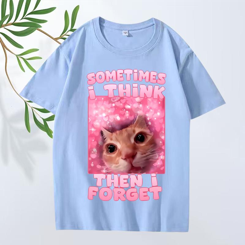Sometimes I Think Then I Forget Funny Cat Meme T Shirt Men ’s Women Oversized 100% Cotton Short Sleeve Summer Print Unisextops