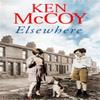 Elsewhere by Ken McCoy Paperback Book 9780349419022