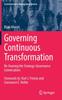 The Governing Continuous Transformation : Re-framing the Strategy-Governance Conversation Book