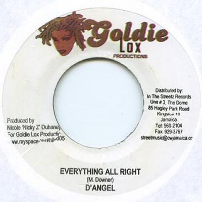 7inch Record D'ANGEL / RAS MYRHDAK - Everything All Right / Sick A Bad M Goldie Lox 2007 Jamaica Reggae, Ska & Dub