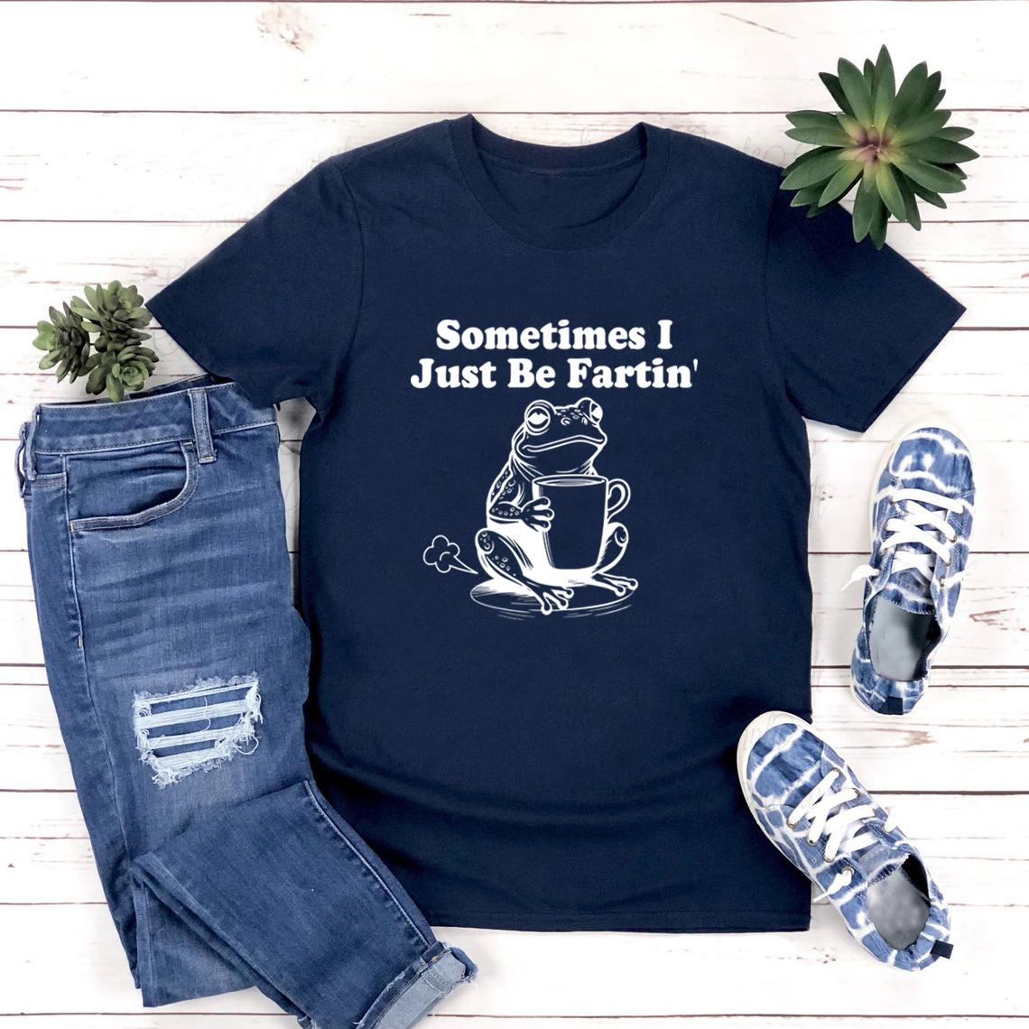 

Іноді I Just Be Fartin Футболка Смішна жабка Футболки з короткими рукавами Графічні футболки Повсякденні футболки з круглим вирізом Веселі меми Вуличний одяг XXXL темно-синього кольору
