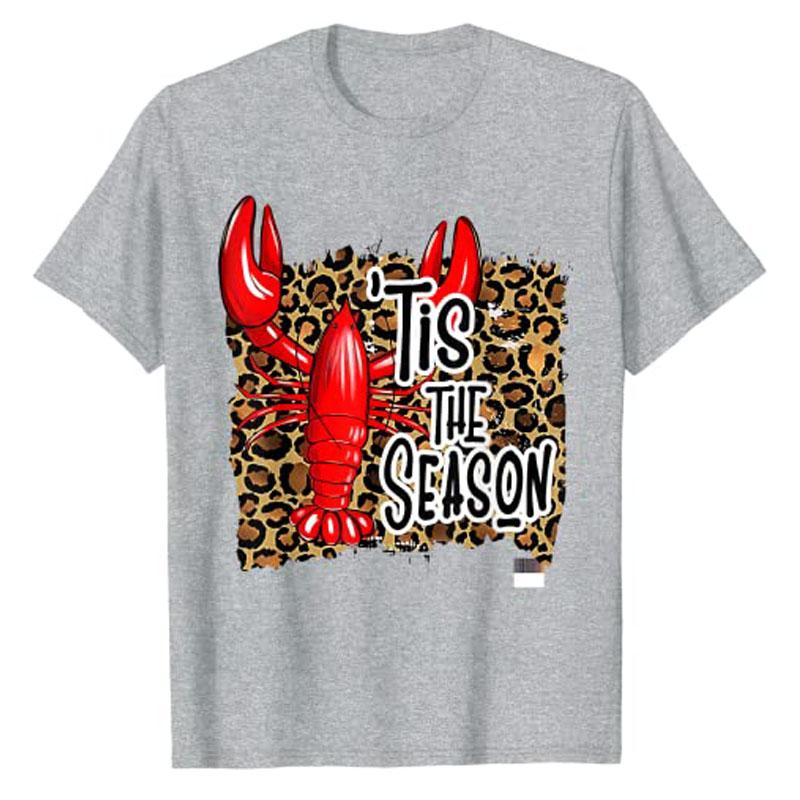Tis The Season Crawfish Leopard Mardi Gras Carnival Festival TShirt Graphic Tee Tops Y2k Womens Fashion Aesthetic Clothes Gift